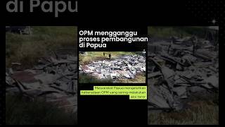 Masyarakat Papua Tegas Menolak Keberadaan OPM karena OPM menghambat pembangunan dan kemajuan Papua.