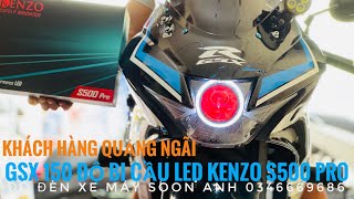 SUZUKI GSX R ĐỘ BI CẦU LED KENZO S500 PRO - QUÁ SÁNG NGON - #GSX150r_độ_bi_cầu_led_0346669686