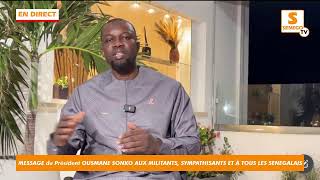 DIRECT: MESSAGE du Président OUSMANE SONKO