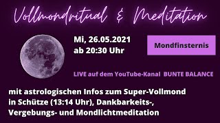 Super-Vollmond in Schütze | Ritual & Meditation | Mondfinsternis Vergebung Loslassen