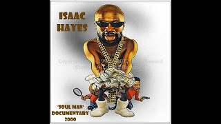 Isaac Hayes 'Soul Man' Documentary (2000)