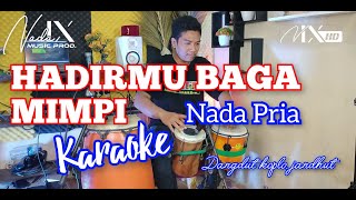 HADIRMU BAGAI MIMPI KARAOKE || FAUZI BIMA || NADA PRIA  || AUDIO HIGH QUALITY || NADA9 + LIRIK LAGU