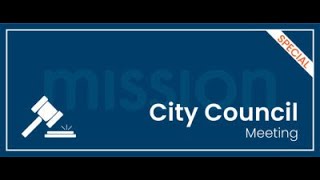 City of Mission Special City Council Meeting 9-7-2022