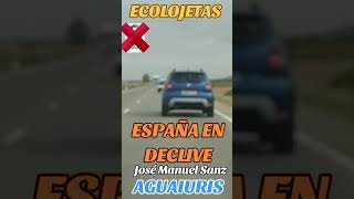 🤦🏻ESPAÑA, RUINA, RUINA Y RUINA, POR CULPA DE LOS "ECOLOJETAS".🤦🏻