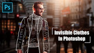 تأثير الإخفاء على الصورة بالفوتوشوب - Invisible Clothes Line Art in Photoshop #Photoshop_Tutorial