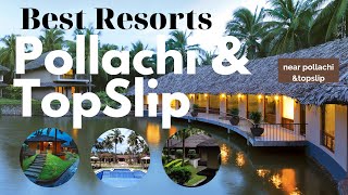 Best Resorts in Pollachi | Best Resorts in Topslip #pollachi #topslip #parambikulam