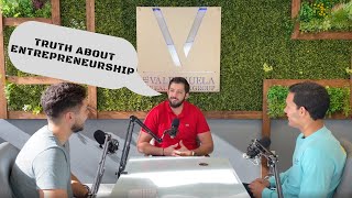 Episode 04 // Truth about Entrepreneurship - The Mindset Podcast