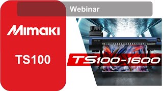 Webinar Mimaki - la nuova stampante sublimatica TS100-1600