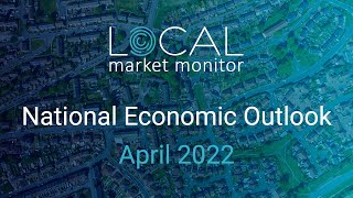 National Economic Outlook - April 2022