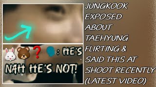 OMG!😱💋Jungkook Exposed About Taehyung Flirting & Said This At Shoot Recently(New)#taehyung#jungkook