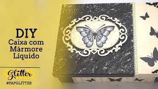 DIY| CAIXA DECORADA COM STENCIL E MÁRMORE LÍQUIDO