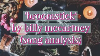 broomstick✨️(song analysis)