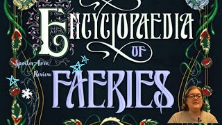 Emily Wilde's Encyclopedia of Faeries by Heather Fawcett | Spoiler Free Review