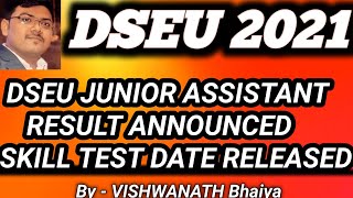 DSEU JSA RESULT ANNOUNCED II DSEU_SKILL_TEST DATE ANNOUNCED