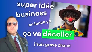 Ces potes qui parlent tout le temps business... pour rien