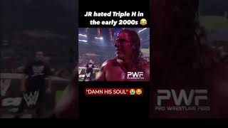 Heel Triple H brought the best out of JR #wwe #tripleh #therock #stonecold #undertaker #shorts