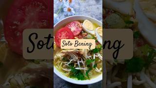 Soto Bening #food #recipe #cooking #sotobening#resepsoto#soto