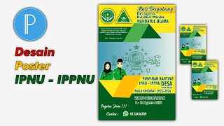 Tutorial PixelLab || Cara Mudah Membuat Poster - Perekrutan Anggota IPNU-IPPNU Menggunakan Android