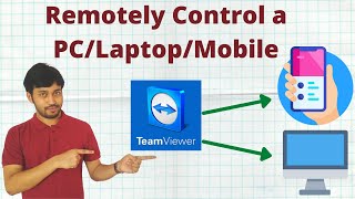 How To Remotely Control a PC/Laptop/Desktop/Mobile ? Teamviewer tutorial (hindi)