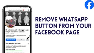 How To Remove WhatsApp Button From Your Facebook Page (Easy)