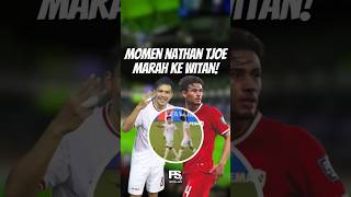 Momen Nathan Tjoe A On Marah ke Witan! 🤬🇮🇩 #nathantjoeaon #witansulaiman #timnas