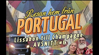 Från Lissabon till Champagne avsnitt#6