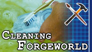 Quicky - How I clean Forgeworld Mould Release Agent