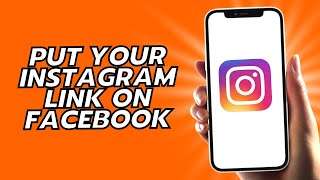 How To Put Your Instagram Link On Facebook