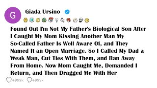 Found Out I'm Not My Father's Biological Son After I Caught My Mom Kissing Another Man My So-Call...