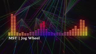 MST (Deep House Music) | Jog Wheel