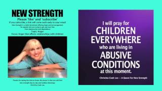 New Strength Devotional, Topic: Anger, Focus: Anger that affects children