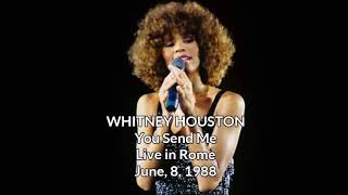 Whitney Houston - You Send Me - Live in Rome, June 8, 1988