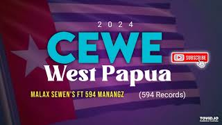 Cewe West Papua (2024) -Malax Sewen's ft 594 Manangz (594 Records)