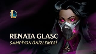 Kimya Baronesi, Renata Glasc | Şampiyon Önizlemesi - League of Legends