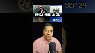 Presidente Nayib Bukele Participará mañana en la ONU #elsalvador #salvadoreños #nayibbukele #bukele