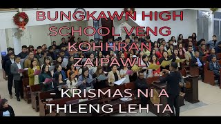 Bungkawn H/s Veng Kohhran Zaipawl - Krismas ni a thleng leh ta