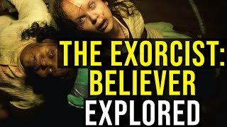 THE EXORCIST: BELIEVER (Lamashtu the Harbinger of Death) EXPLORED