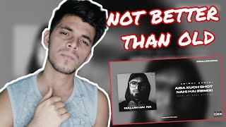 EMIWAY - AISA KUCH SHOT NAI HAI(REMIX) | PROD BY MEME MACHINE | REACTION/REVIEW | *UNCUT*