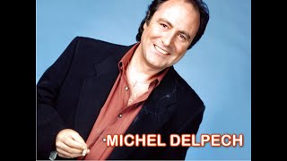 MICHEL DELPECH POUR UN FLIRT