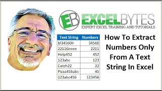 How To Extract Numbers Only From A Text String In Excel