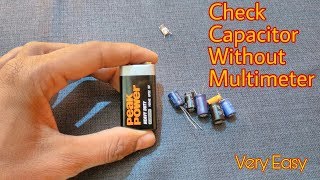 ( हिंदी ) How To Check Capacitor Without Multimeter || Very Easy