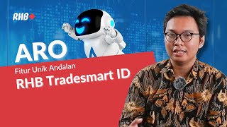 ARO! Fitur unik di aplikasi RHB Tradesmart ID | RHB Smart Learn (09/08/23)