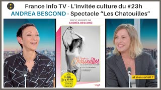 🎭 ANDREA BESCOND célèbre les 10 ans des CHATOUILLES - Isabelle Layer