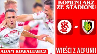 ŁKS Łódź - Stal Stalowa Wola (KOMENTARZ ze stadionu)