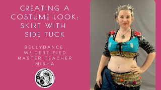 Creating a Costume Look: Side Skirt Tuck