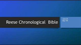 Day 176 or June 25th - Dramatized Chronological Daily Bible Reading