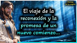 💓Mensaje de los ángeles: El viaje de la reconexión y la promesa de un nuevo comienzo...