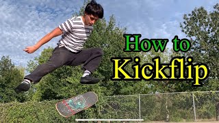 HOW TO KICKFLIP - a guide to make learning easy for beginners