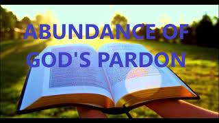 Abundance of God's Pardon