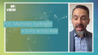 PDC Machines' hydrogen activity across Asia